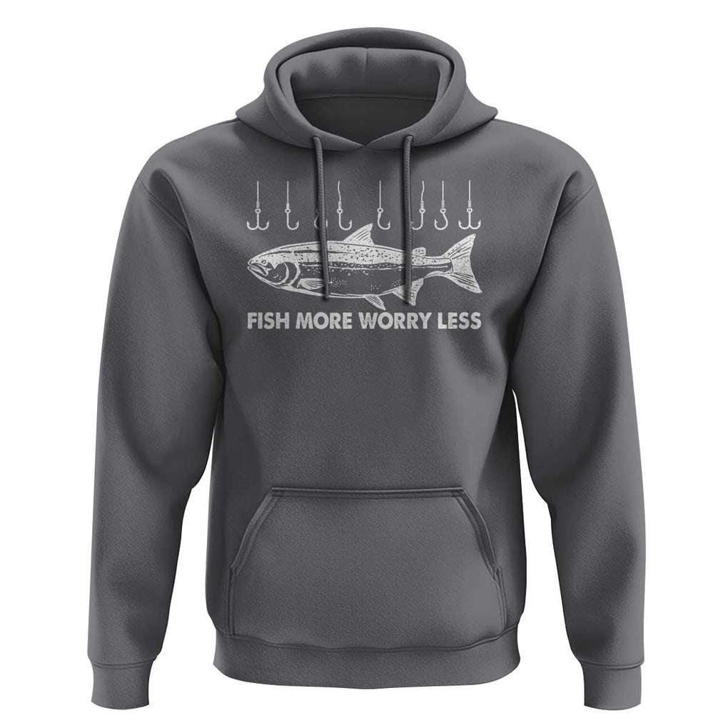 Funny Fishing Hoodie Fish More Worry Less TS09 Charcoal Print Your Wear