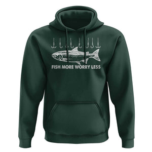 Funny Fishing Hoodie Fish More Worry Less TS09 Dark Forest Green Print Your Wear