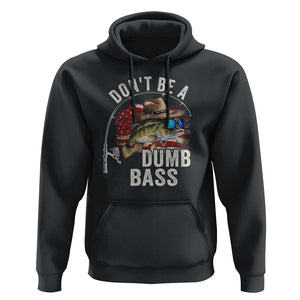 Funny Fishing Hoodie Don't Be A Dumb Bass America Flag TS09 Black Print Your Wear