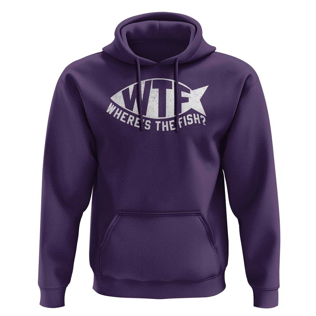 Funny Fishing Hoodie WTF Where's The Fish TS09 Purple Print Your Wear