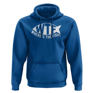 Funny Fishing Hoodie WTF Where's The Fish TS09 Royal Blue Print Your Wear