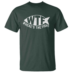 Funny Fishing T Shirt WTF Where's The Fish TS09 Dark Forest Green Print Your Wear