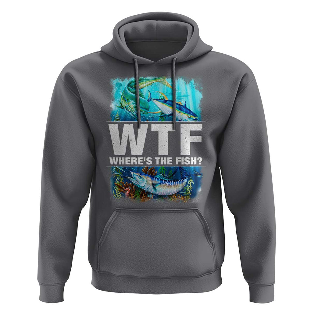 WTF Where's The Fish Fisherman Hoodie TS09 Charcoal Print Your Wear