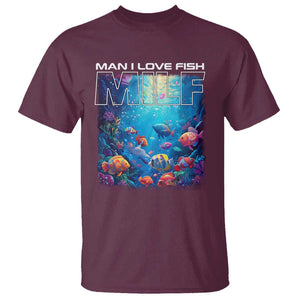Funny Fishing T Shirt MILF Man I Love Fish TS09 Maroon Print Your Wear