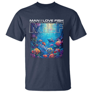 Funny Fishing T Shirt MILF Man I Love Fish TS09 Navy Print Your Wear