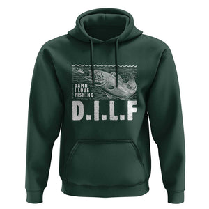 Funny Fisherman Hoodie DILF Damn I Love Fishing TS09 Dark Forest Green Print Your Wear