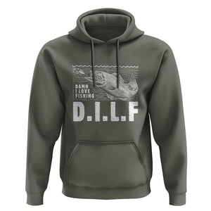 Funny Fisherman Hoodie DILF Damn I Love Fishing TS09 Military Green Print Your Wear
