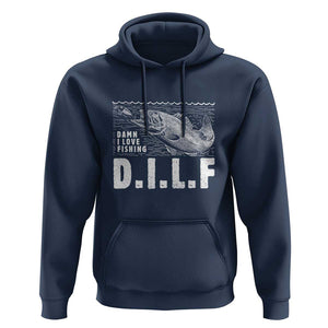Funny Fisherman Hoodie DILF Damn I Love Fishing TS09 Navy Print Your Wear