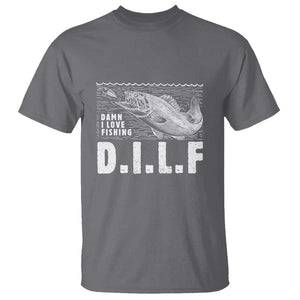 Funny Fisherman T Shirt DILF Damn I Love Fishing TS09 Charcoal Print Your Wear