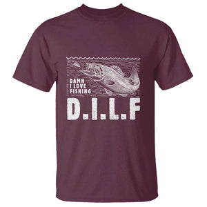 Funny Fisherman T Shirt DILF Damn I Love Fishing TS09 Maroon Print Your Wear
