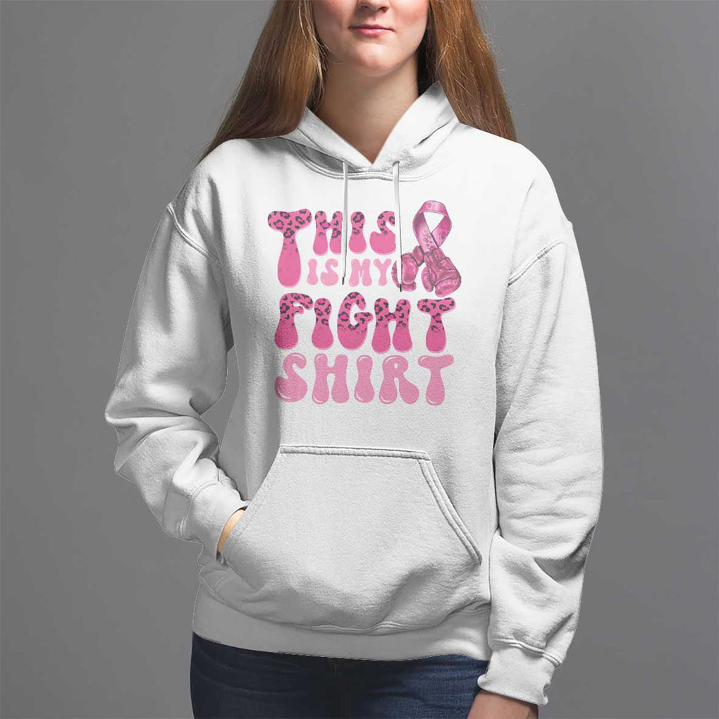 Breast Cancer Hoodie This Is My Fight Warrior Boxing Gloves TS09 White Print Your Wear