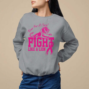 Pink Breast Cancer Sweatshirt Fight Like A Lion Roar For A Cure TS09 Sport Gray Print Your Wear