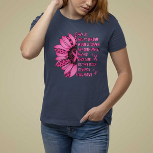 Pink Breast Cancer T Shirt For Women We Don't Know How Strong We Are TS09 Navy Print Your Wear