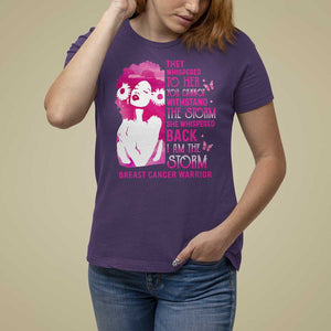 Pink Breast Cancer T Shirt For Women She Whispered Back I Am The Storm TS09 Purple Print Your Wear