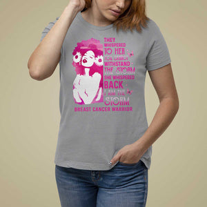 Pink Breast Cancer T Shirt For Women She Whispered Back I Am The Storm TS09 Sport Gray Print Your Wear