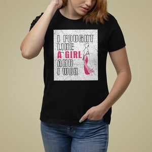 Pink Breast Cancer T Shirt For Women I Fought Like A Girl And I Won TS09 Black Print Your Wear