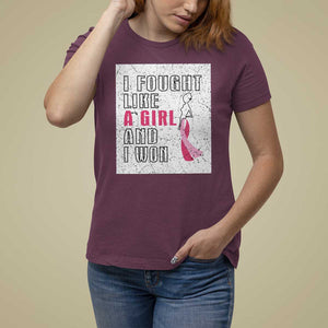 Pink Breast Cancer T Shirt For Women I Fought Like A Girl And I Won TS09 Maroon Print Your Wear