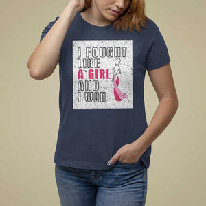 Pink Breast Cancer T Shirt For Women I Fought Like A Girl And I Won TS09 Navy Print Your Wear