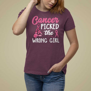 Breast Cancer T Shirt For Women Cancer Picked The Wrong Girl TS09 Maroon Print Your Wear