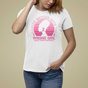 Breast Cancer T Shirt For Women Cancer Messed With The Wrong Girl TS09 White Print Your Wear