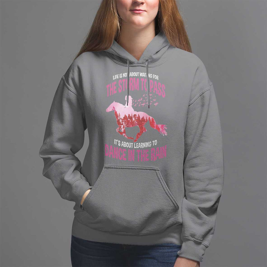 Breast Cancer Hoodie Pink Horse Racing Learning To Dance In The Rain TS09 Charcoal Print Your Wear