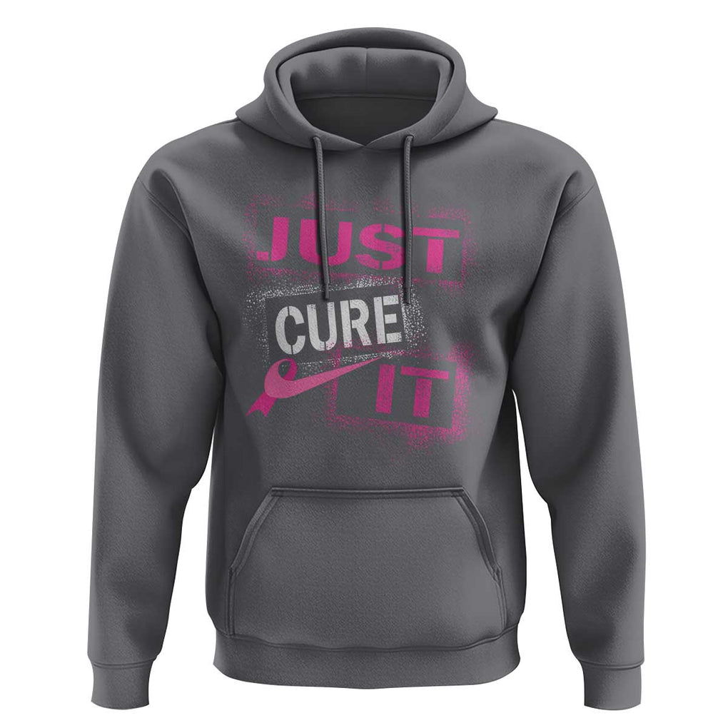 PInk Breast Cancer Hoodie Just Cure It TS09 Charcoal Print Your Wear