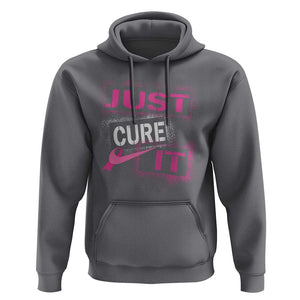 PInk Breast Cancer Hoodie Just Cure It TS09 Charcoal Print Your Wear