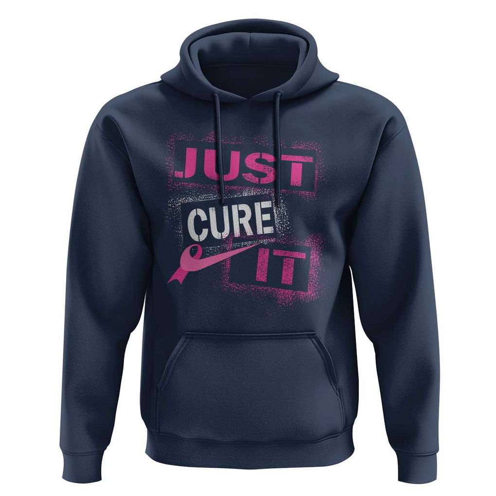 PInk Breast Cancer Hoodie Just Cure It TS09 Navy Print Your Wear
