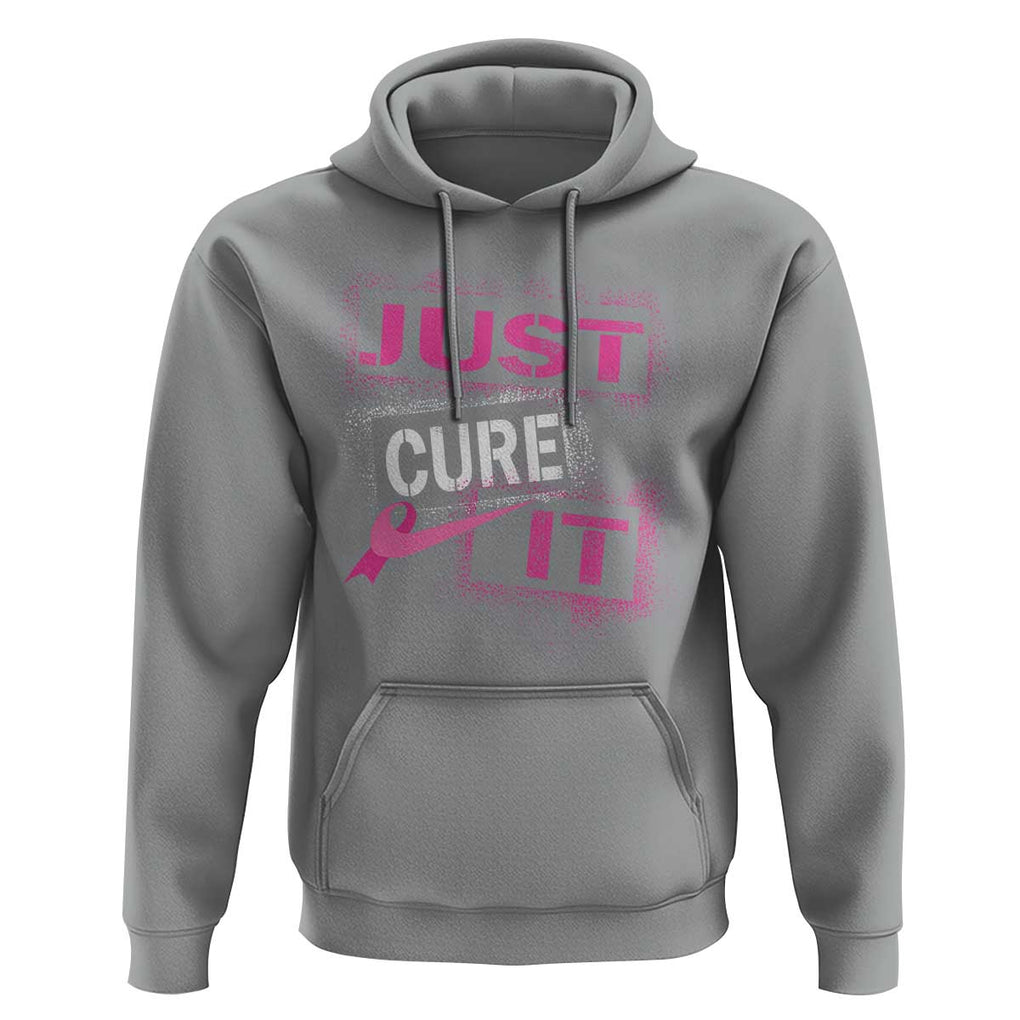 PInk Breast Cancer Hoodie Just Cure It TS09 Sport Gray Print Your Wear