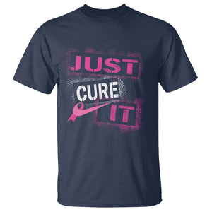 PInk Breast Cancer T Shirt Just Cure It TS09 Navy Print Your Wear