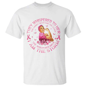 Kamala Breast Cancer T Shirt She Whispered Back I Am The Strom Harris Support TS09 White Print Your Wear