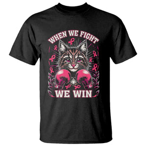Kamala Pink Breast Cancer T Shirt Cat Ladies When We Fight We Win Harris Support TS09 Black Print Your Wear