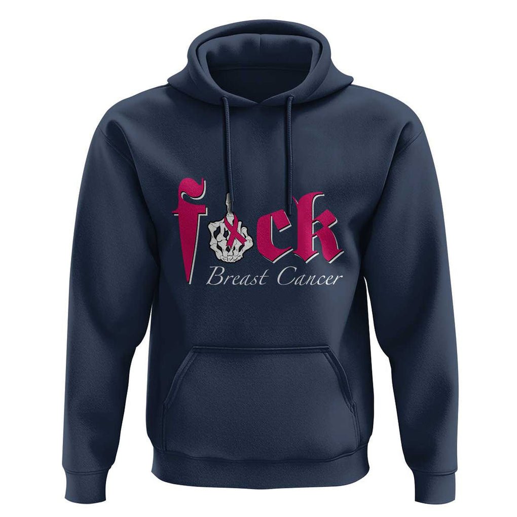 Pink Breast Cancer Hoodie Fuck Cancer Skeleton Hand TS09 Navy Print Your Wear