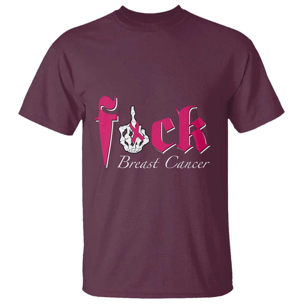 Pink Breast Cancer T Shirt Fuck Cancer Skeleton Hand TS09 Maroon Print Your Wear