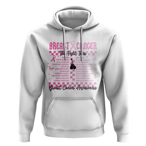 Breast Cancer The Fight Tour Hoodie TS09 White Print Your Wear