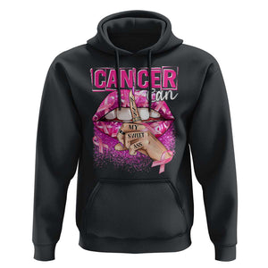 Breast Cancer Hoodie Cancer Can Kiss My Sweet Ass TS09 Black Print Your Wear