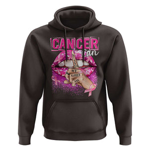 Breast Cancer Hoodie Cancer Can Kiss My Sweet Ass TS09 Dark Chocolate Print Your Wear