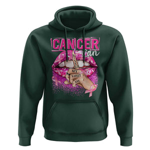 Breast Cancer Hoodie Cancer Can Kiss My Sweet Ass TS09 Dark Forest Green Print Your Wear
