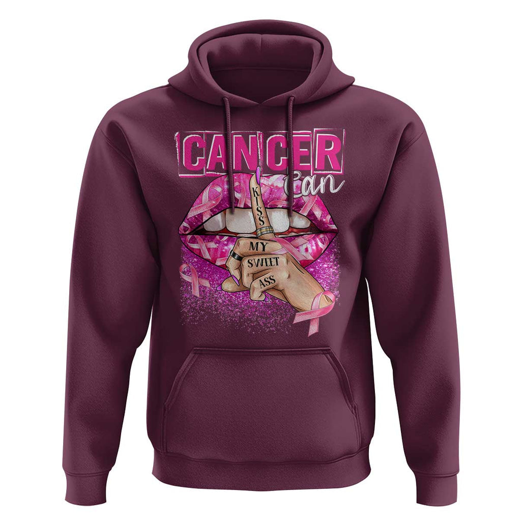 Breast Cancer Hoodie Cancer Can Kiss My Sweet Ass TS09 Maroon Print Your Wear