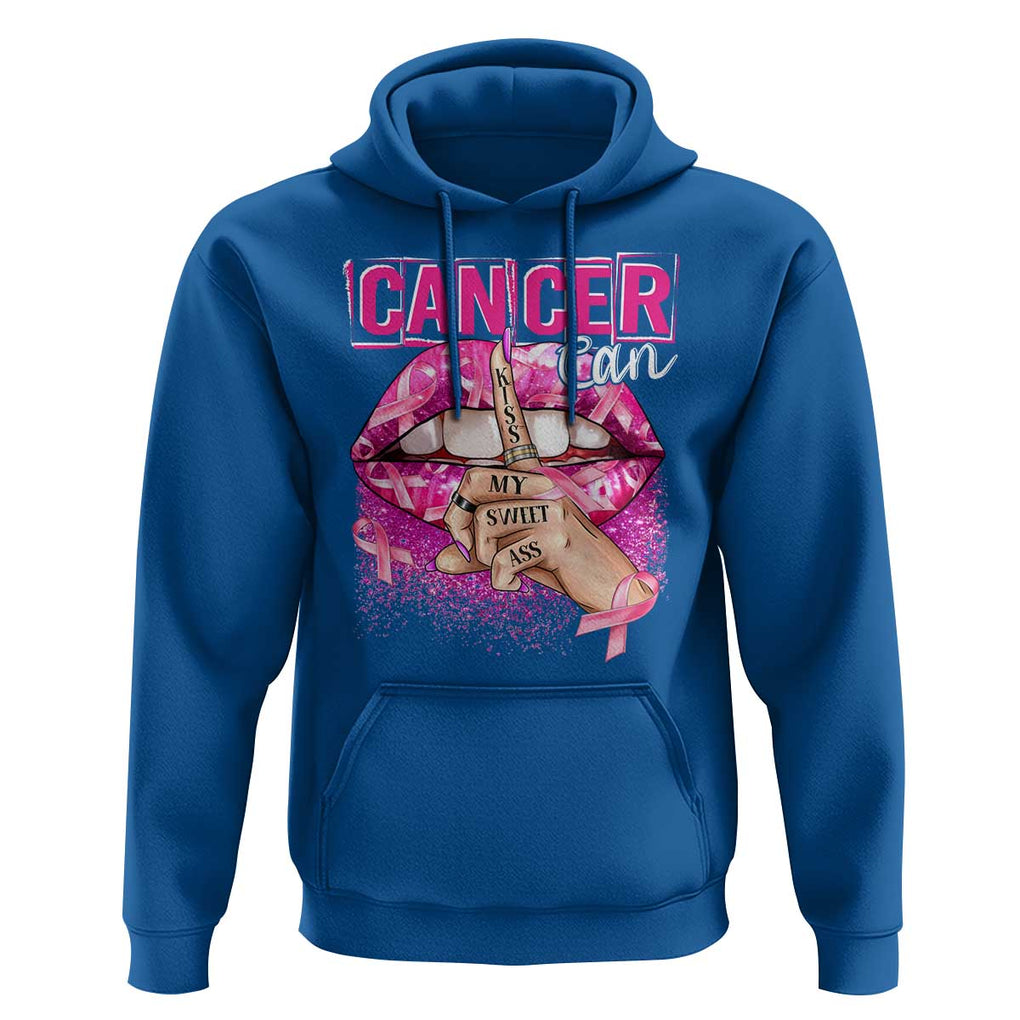 Breast Cancer Hoodie Cancer Can Kiss My Sweet Ass TS09 Royal Blue Print Your Wear
