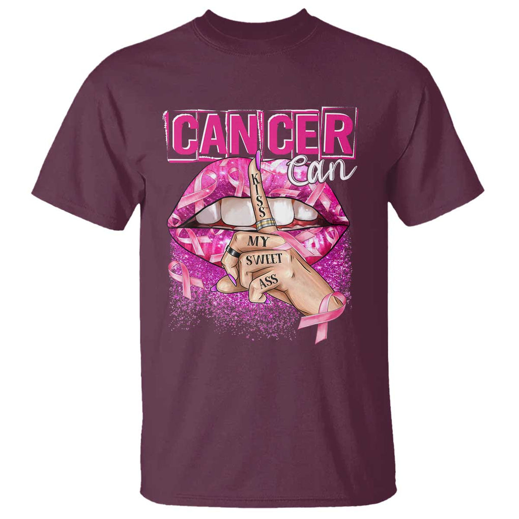 Breast Cancer T Shirt Cancer Can Kiss My Sweet Ass TS09 Maroon Print Your Wear