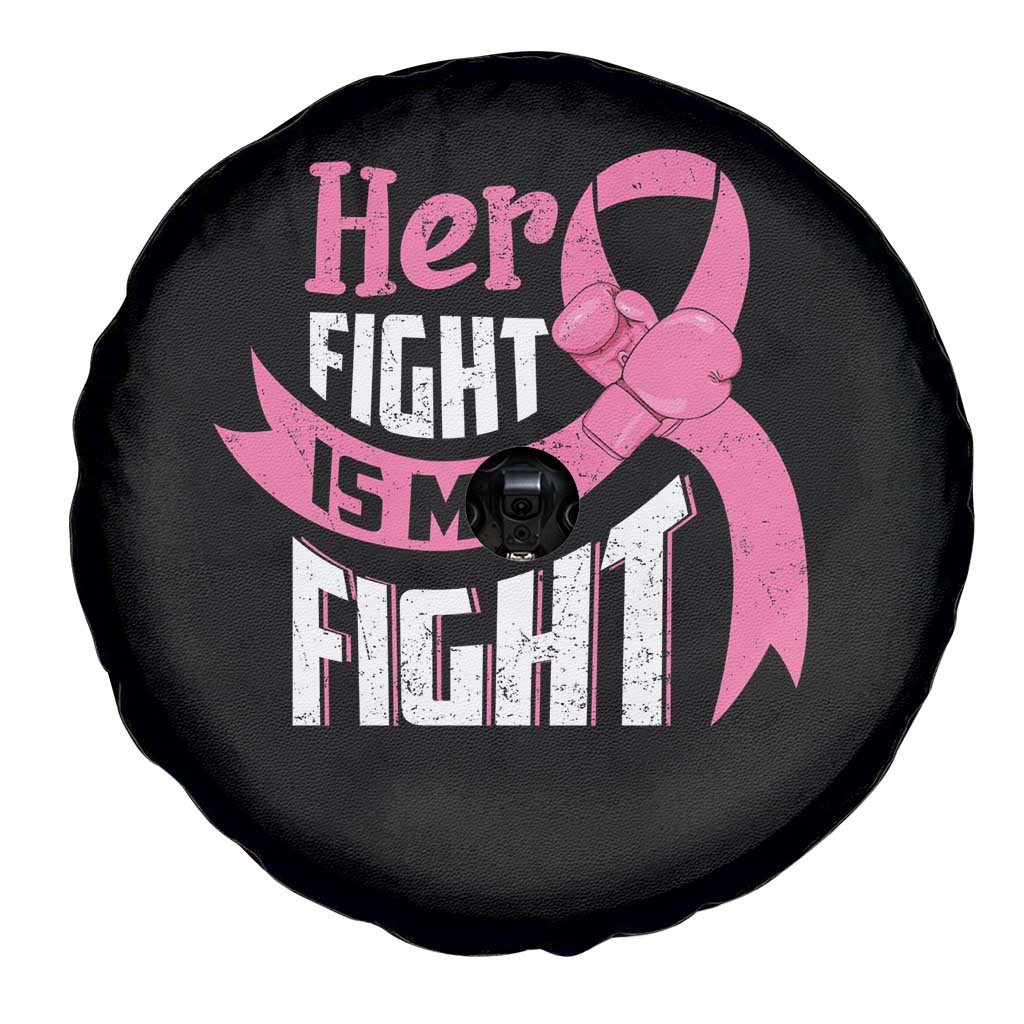 Breast Cancer Spare Tire Cover Her Fight Is My Fight TS09 Print Your Wear