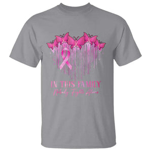 Breast Cancer T Shirt In This Family Nobody Fights Alone TS09 Sport Gray Print Your Wear
