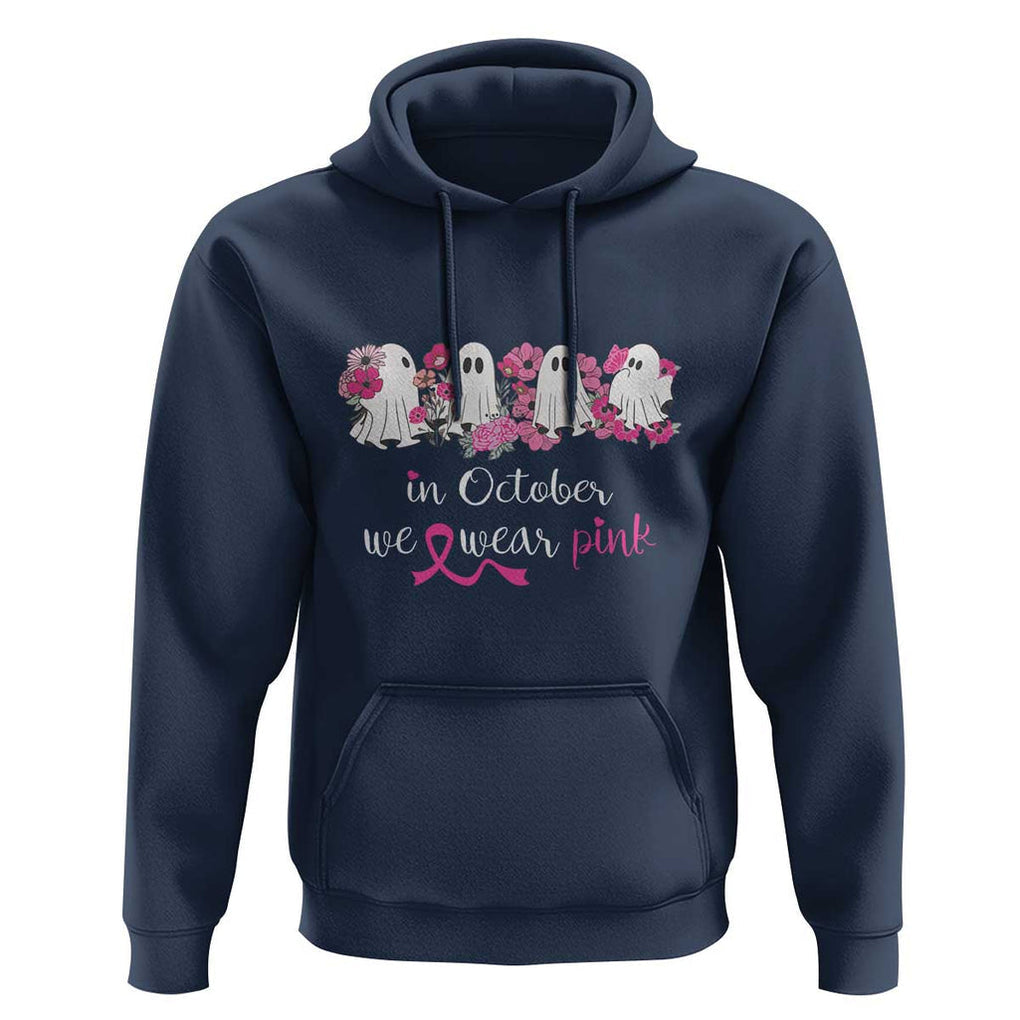 Pink Breast Cancer Hoodie In October We Wear Pink Pink Ghost Halloween TS09 Navy Print Your Wear