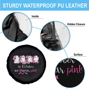 Pink Breast Cancer Spare Tire Cover In October We Wear Pink Pink Ghost Halloween TS09 Print Your Wear