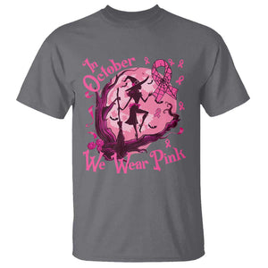 Breast Cancer Halloween T Shirt In October We Wear Pink Witch TS09 Charcoal Print Your Wear