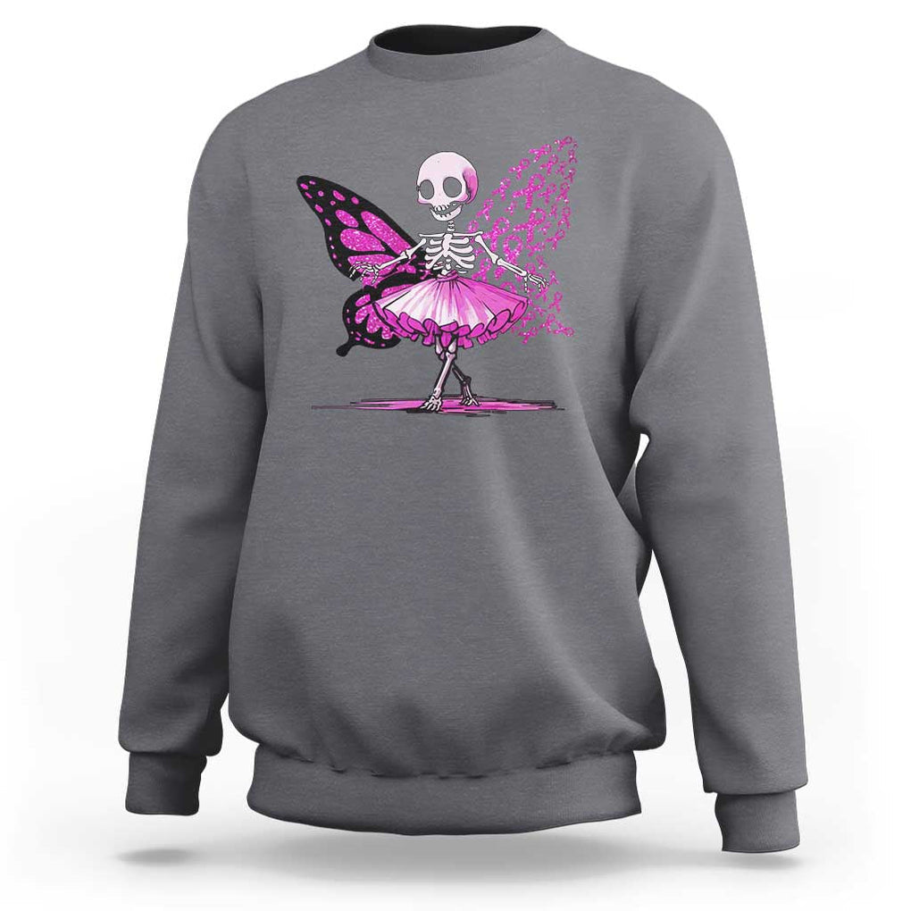 Pink Breast Cancer Sweatshirt Cute Ballerina Skeleton Ribbon Buterfly TS09 Charcoal Print Your Wear
