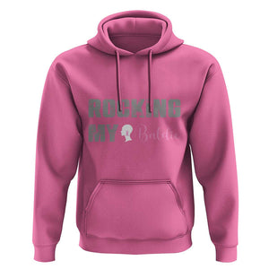 Breast Cancer Chemotherapy Hoodie Rocking My Baldie Slay Bald Lady TS09 Azalea Print Your Wear