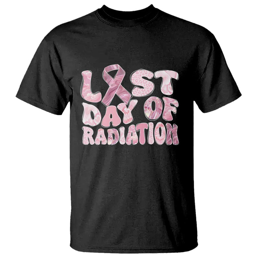 Pink Breast Cancer Chemotherapy T Shirt Last Day Of Radiation Pink Ribbon TS09 Black Print Your Wear