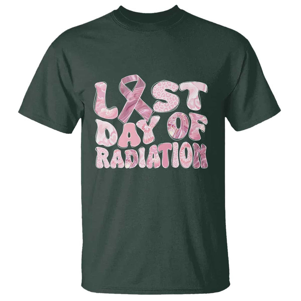 Pink Breast Cancer Chemotherapy T Shirt Last Day Of Radiation Pink Ribbon TS09 Dark Forest Green Print Your Wear
